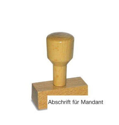 Holzstempel Abschrift für Mandant