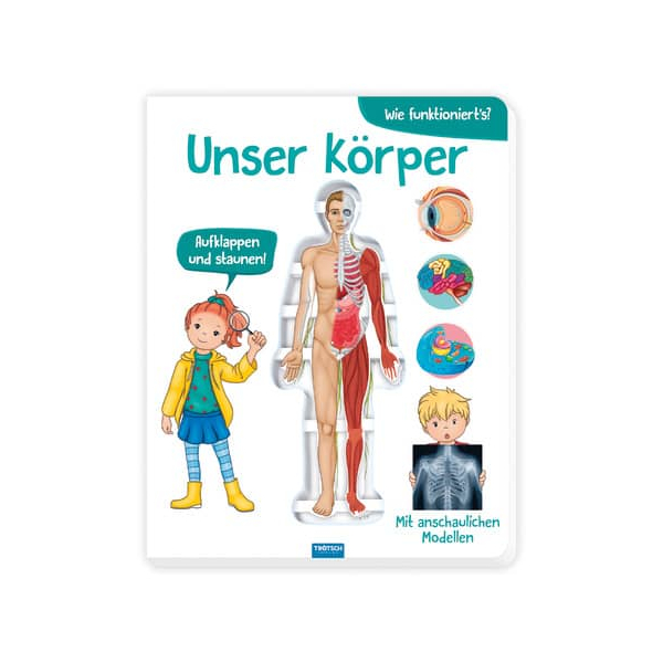 9783965528260 - Bilderbuch Unser Körper bunt 9783965528260 TRÖTSCH